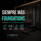 Siempre Más Foundations